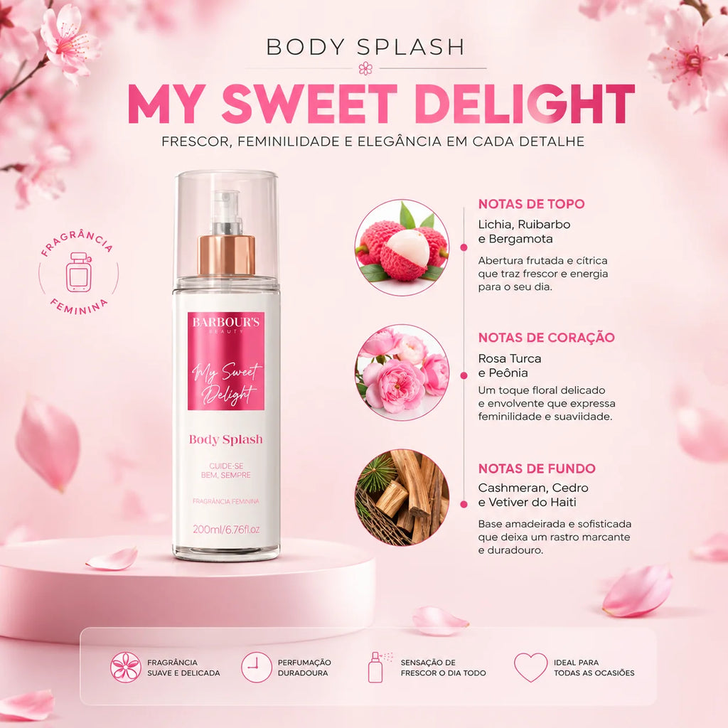 Body Splash Feminino My Sweet Delight – 200ml